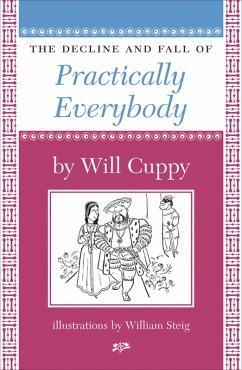 The Decline and Fall of Practically Everybody (eBook, ePUB) - Cuppy, Will