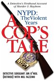 Cop's Tale--NYPD: The Violent Years (eBook, ePUB) Cop's Tale--NYPD: The Violent Years (eBook, ePUB)