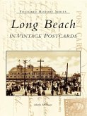 Long Beach in Vintage Postcards (eBook, ePUB)