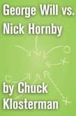 George Will vs. Nick Hornby (eBook, ePUB)