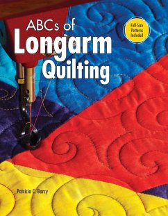 ABCs of Longarm Quilting (eBook, ePUB) - Barry, Patricia C.