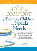 A Cup of Comfort for Parents of Children with Special Needs (eBook, ePUB)