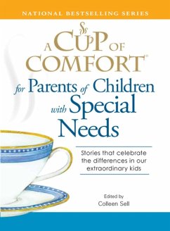 A Cup of Comfort for Parents of Children with Special Needs (eBook, ePUB) - Sell, Colleen