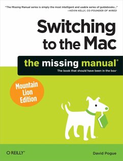 Switching to the Mac: The Missing Manual, Mountain Lion Edition (eBook, PDF) - Pogue, David