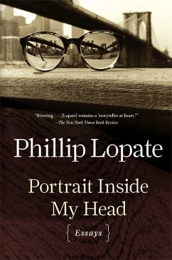 Portrait Inside My Head (eBook, ePUB) - Lopate, Phillip