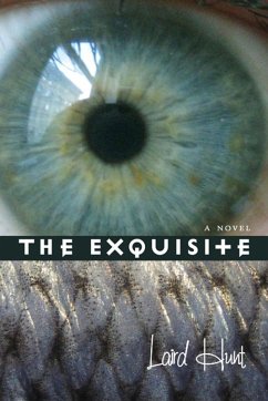 The Exquisite (eBook, ePUB) - Hunt, Laird