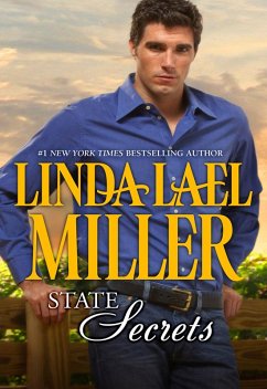 State Secrets (eBook, ePUB) - Miller, Linda Lael