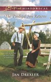 The Prodigal Son Returns (Mills & Boon Love Inspired Historical) (eBook, ePUB)