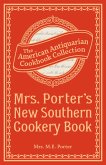 Mrs. Porter's New Southern Cookery Book (eBook, ePUB)