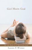 Girl Meets God (eBook, ePUB)