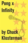 Pong x Infinity (eBook, ePUB)