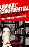 Library Confidential (eBook, ePUB)