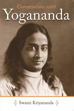 Conversations with Yogananda (eBook, PDF) - Yogananda, Paramhansa