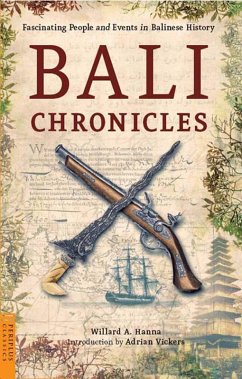 Bali Chronicles (eBook, ePUB) - Hanna, Willard A.