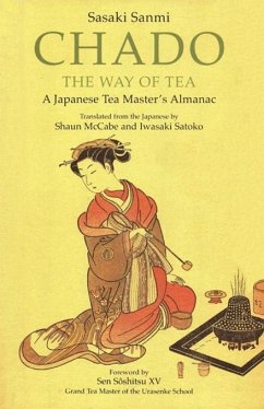 Chado the Way of Tea (eBook, ePUB) - Sanmi, Sasaki