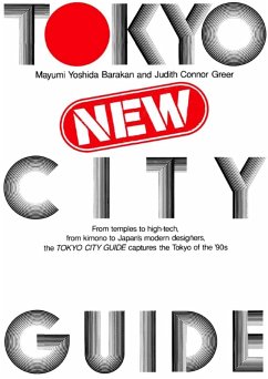 Tokyo New City Guide (eBook, ePUB) - Barakan, Mayumi Yoshida; Greer, Judith Connor