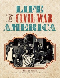 Cover Life in Civil War America (eBook, ePUB)