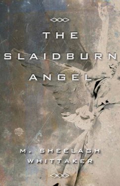 The Slaidburn Angel (eBook, ePUB) - Whittaker, M. Sheelagh