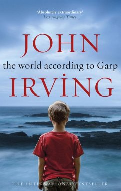 The World According To Garp (eBook, ePUB) - Irving, John