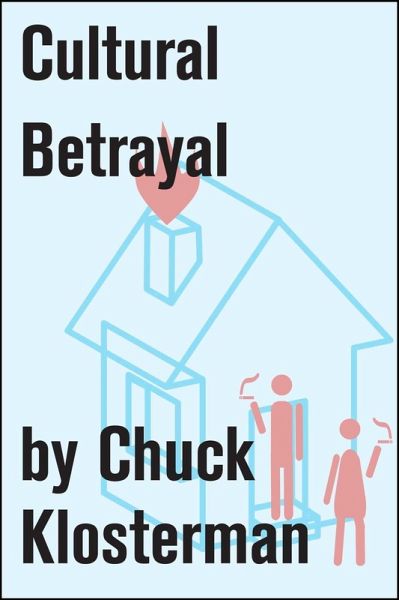 Cultural Betrayal (eBook, ePUB)