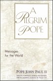 A Pilgrim Pope (eBook, ePUB)