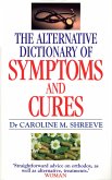 Alternative Dictionary Of Symptoms And Cures (eBook, ePUB)