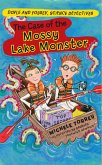 The Case of the Mossy Lake Monster (eBook, ePUB) The Case of the Mossy Lake Monster (eBook, ePUB)
