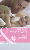 The Baby Wore A Badge (eBook, ePUB)