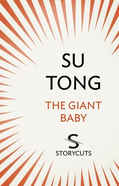 The Giant Baby (Storycuts) (eBook, ePUB) The Giant Baby (Storycuts) (eBook, ePUB)