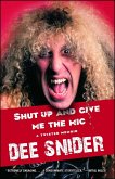 Shut Up and Give Me the Mic (eBook, ePUB)
