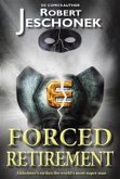 Forced Retirement (eBook, ePUB)