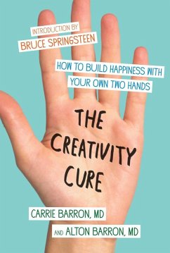 The Creativity Cure (eBook, ePUB) - Barron, Carrie; Barron, Alton