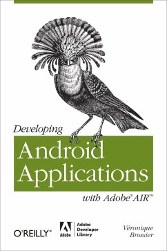 Developing Android Applications with Adobe AIR (eBook, ePUB) - Brossier, Veronique