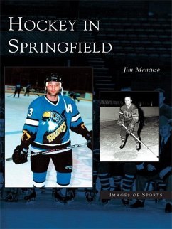 Hockey in Springfield (eBook, ePUB) - Mancuso, Jim