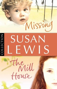 Susan Lewis Bundle: Missing/ The Mill House (eBook, ePUB) - Lewis, Susan