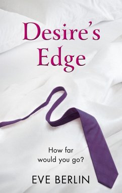 Desire's Edge (eBook, ePUB) - Berlin, Eve
