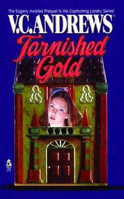 Tarnished Gold (eBook, ePUB) - Andrews, V. C.
