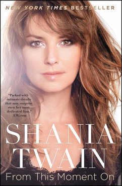 From This Moment On (eBook, ePUB) - Twain, Shania