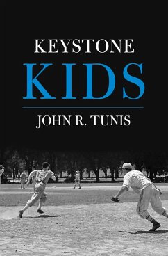 Keystone Kids (eBook, ePUB) - Tunis, John R. Keystone Kids (eBook, ePUB) - Tunis, John R.