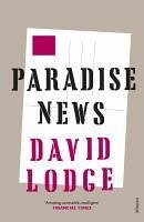 Paradise News (eBook, ePUB) - Lodge, David