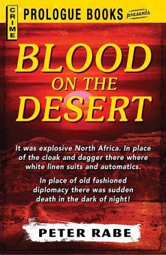 Blood on the Desert (eBook, ePUB) - Rabe, Peter