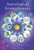 Astrological Aromatherapy (eBook, ePUB)