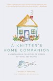 A Knitter's Home Companion (eBook, ePUB) A Knitter's Home Companion (eBook, ePUB)
