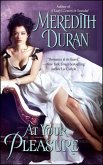 At Your Pleasure (eBook, ePUB) At Your Pleasure (eBook, ePUB)