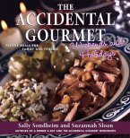 The Accidental Gourmet Weekends and Holidays (eBook, ePUB)