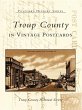 Troup County in Vintage Postcards... - Bild 1