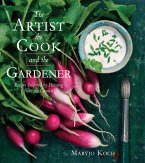 The Artist, the Cook, and the Gardener (eBook, ePUB)