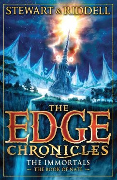 The Edge Chronicles 10: The Immortals (eBook, ePUB) - Stewart, Paul; Riddell, Chris