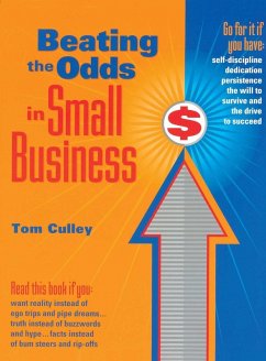 Beating the Odds in Small Business (eBook, ePUB) - Culley, Tom
