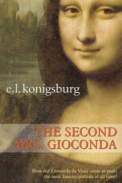 The Second Mrs. Giaconda (eBook, ePUB) - Konigsburg, E. L.
